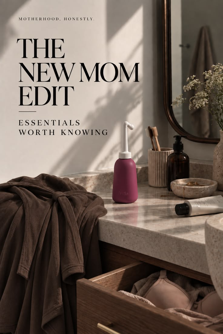 The New Mom Edit: 5 Things I Was Genuinely Glad I Had